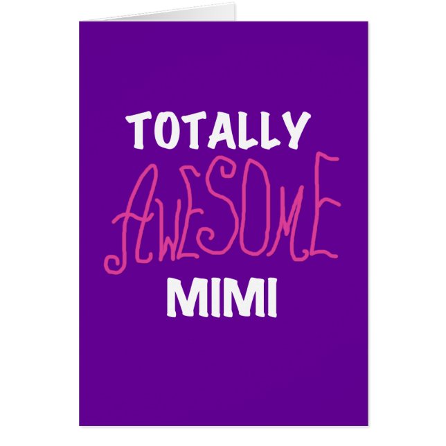 Totally Awesome Mimi Pink T-shirts and Gifts (Front)