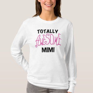 Totally Awesome Mimi Pink T-shirts and Gifts