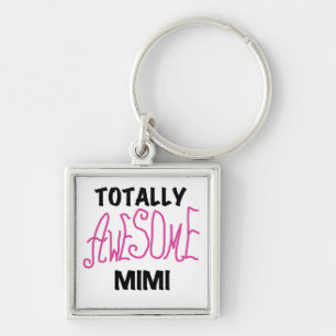 Totally Awesome Mimi Pink T-shirts and Gifts Key Ring