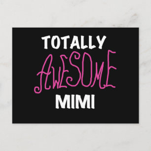Totally Awesome Mimi Pink T-shirts and Gifts Postcard