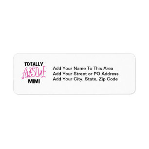 Totally Awesome Mimi Pink T-shirts and Gifts Return Address Label