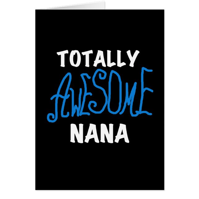 Totally Awesome Nana Blue T-shirts and Gifts (Front)