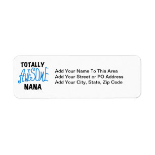 Totally Awesome Nana Blue T-shirts and Gifts Return Address Label