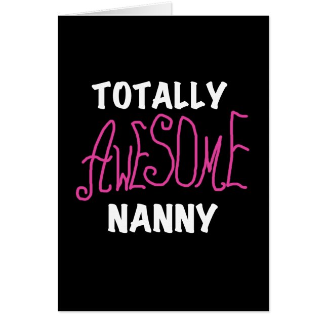 Totally Awesome Nanny Pink T-shirts and Gifts (Front)