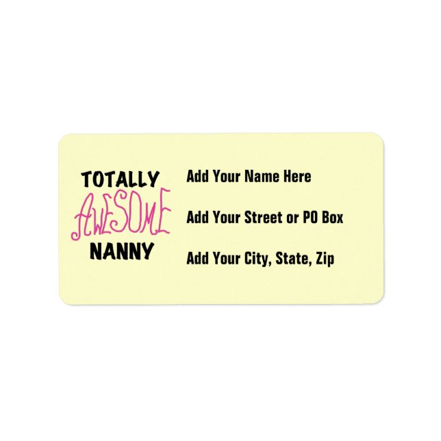 Totally Awesome Nanny Pink T-shirts and Gifts Label (Front)