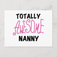 Totally Awesome Nanny Pink T-shirts and Gifts