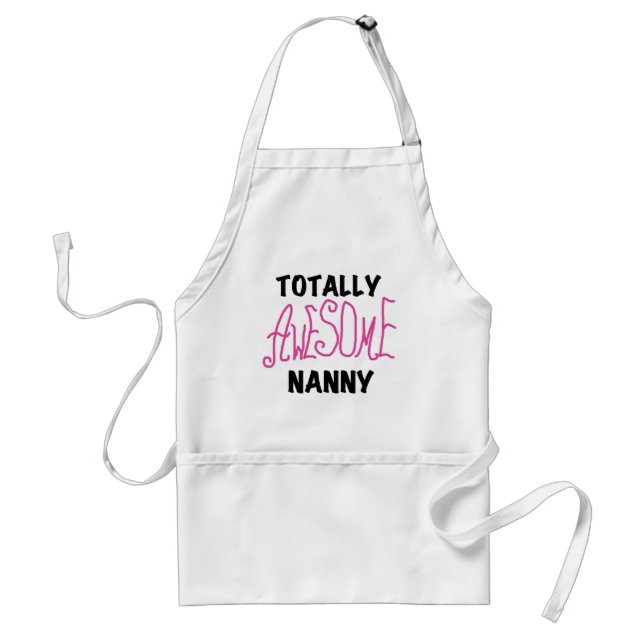 Totally Awesome Nanny Pink T-shirts and Gifts Standard Apron (Front)