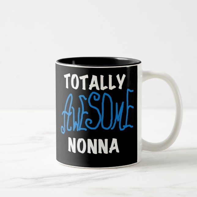 Totally Awesome Nonna Blue T-shirts and Gifts Two-Tone Coffee Mug (Right)