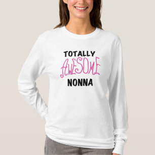 Totally Awesome Nonna Pink T-shirts and Gifts