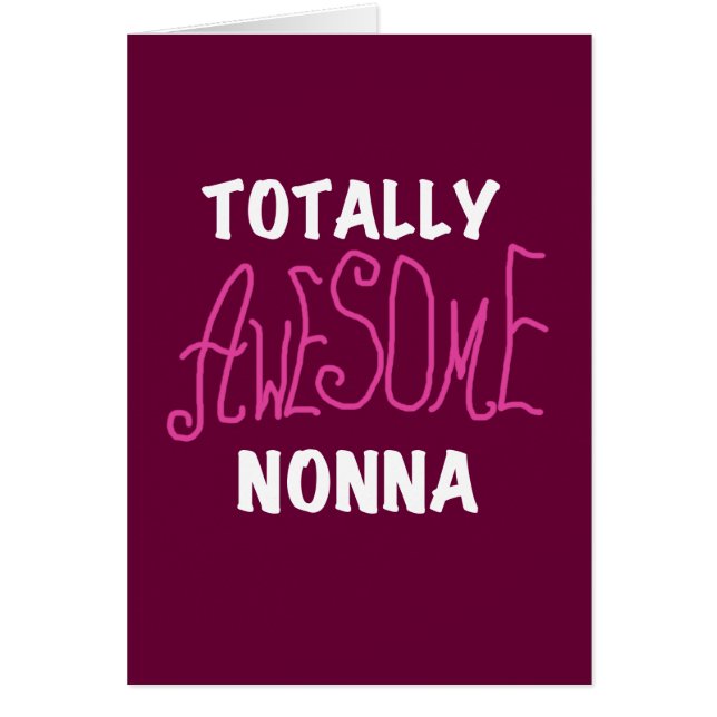 Totally Awesome Nonna Pink T-shirts and Gifts (Front)