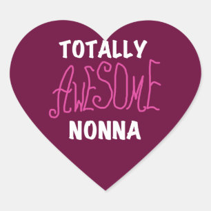 Totally Awesome Nonna Pink T-shirts and Gifts Heart Sticker
