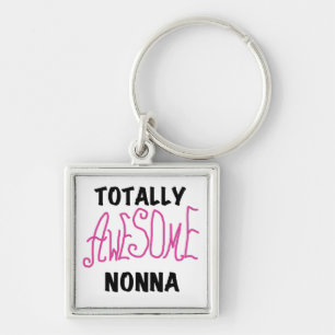 Totally Awesome Nonna Pink T-shirts and Gifts Key Ring