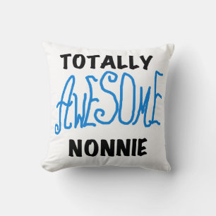 Totally Awesome Nonnie Blue Text Tshirts and Gifts Cushion