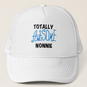 Totally Awesome Nonnie Blue Text Tshirts and Gifts Trucker Hat