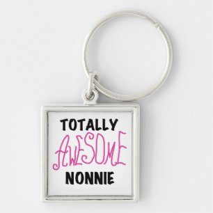 Totally Awesome Nonnie Pink Tshirts and Gifts Key Ring