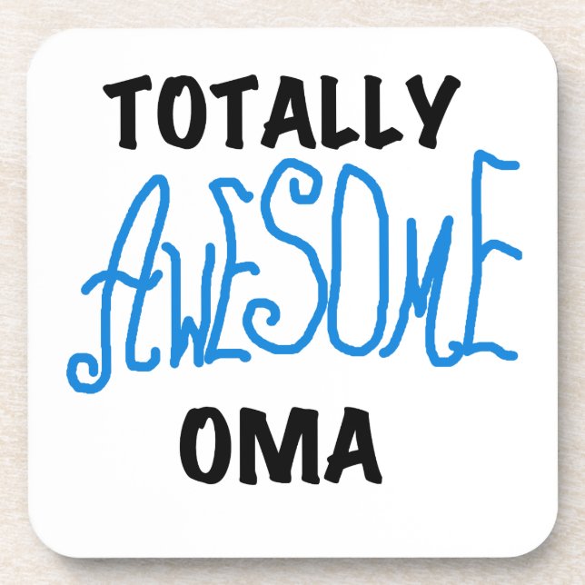 Totally Awesome Oma Blue T-shirts and Gifts Coaster (Front)