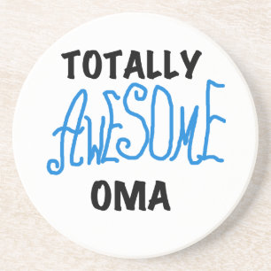 Totally Awesome Oma Blue T-shirts and Gifts Coaster