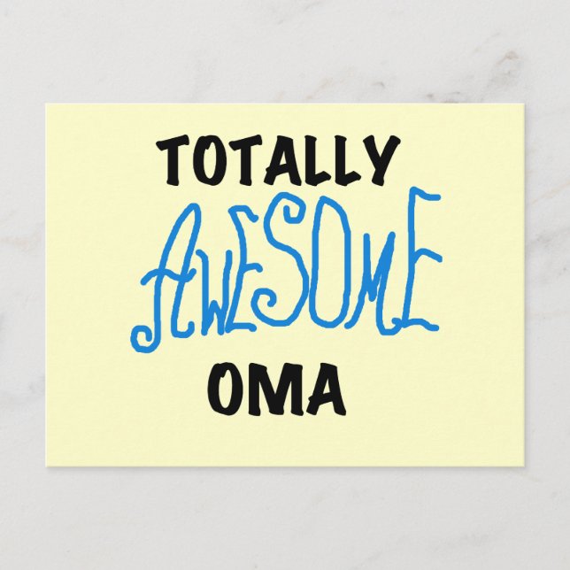 Totally Awesome Oma Blue T-shirts and Gifts Postcard (Front)