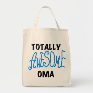 Totally Awesome Oma Blue T-shirts and Gifts Tote Bag