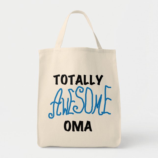 Totally Awesome Oma Blue T-shirts and Gifts Tote Bag (Front)