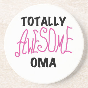 Totally Awesome Oma Pink T-shirts and Gifts Coaster