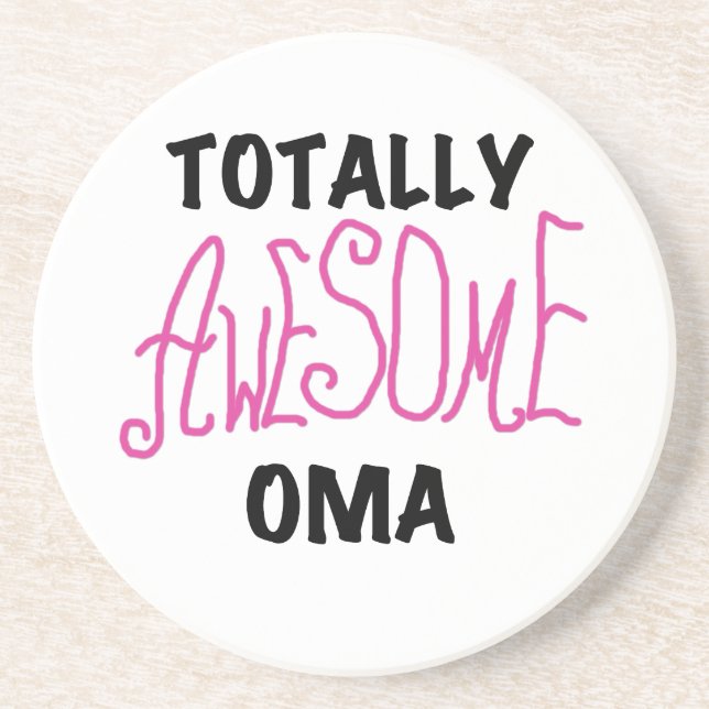Totally Awesome Oma Pink T-shirts and Gifts Coaster (Front)