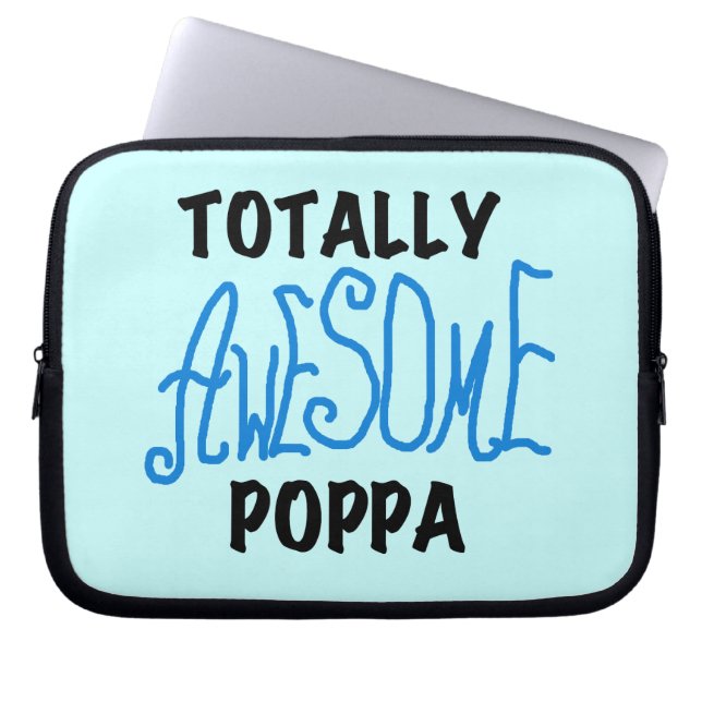 Totally Awesome Poppa Tshirts and Gifts Laptop Sleeve (Front)