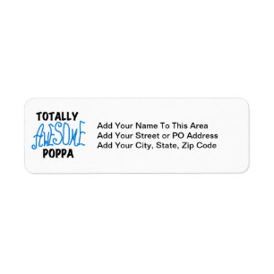 Totally Awesome Poppa Tshirts and Gifts Return Address Label