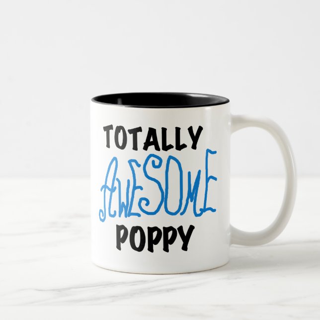 Totally Awesome Poppy T-shirts and GIfts Two-Tone Coffee Mug (Right)