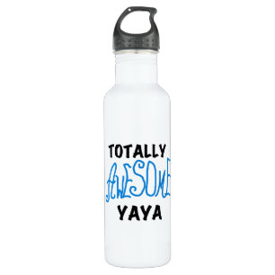 Totally Awesome Yaya T-shirts and 710 Ml Water Bottle