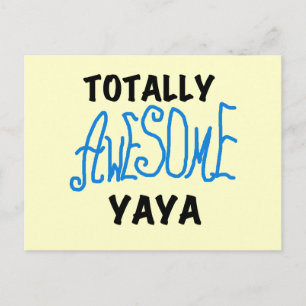 Totally Awesome Yaya T-shirts and Gifts Postcard