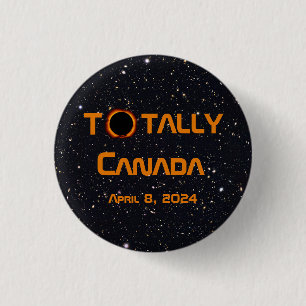 Totally Canada 2024 Solar Eclipse 3 Cm Round Badge
