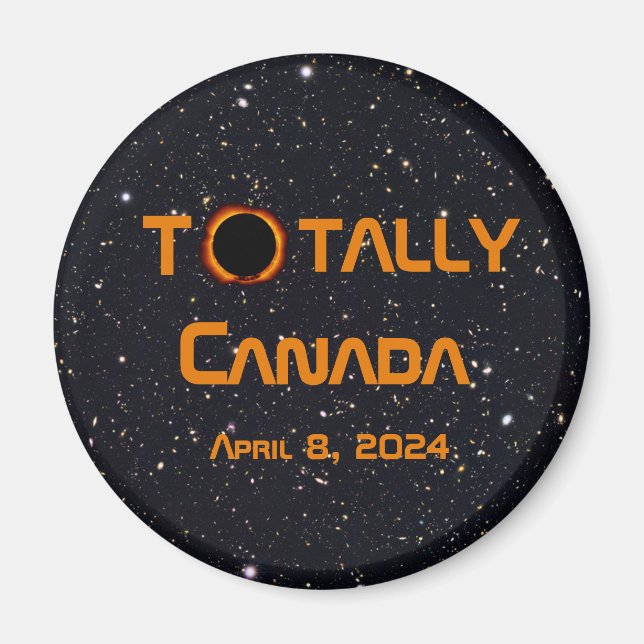 Totally Canada 2024 Solar Eclipse  Magnet (Front)