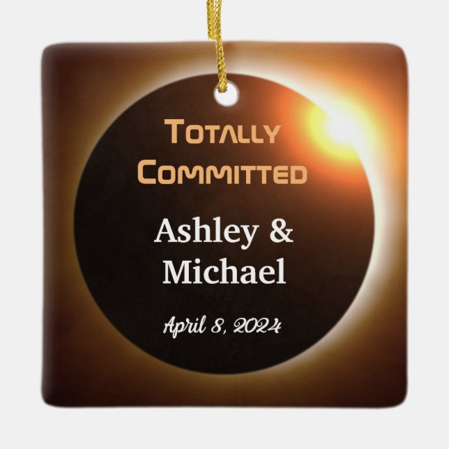 Totally Committed Eclipse Theme Wedding Ceramic Ornament (Front)