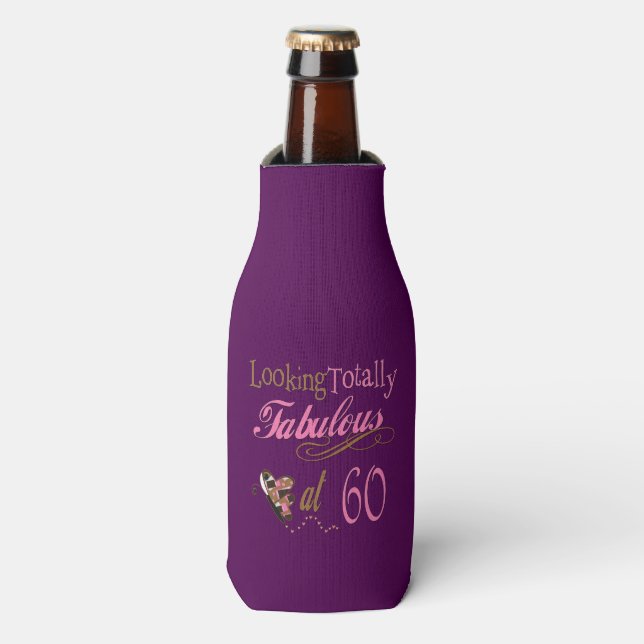 Totally Fabulous at 60 Bottle Cooler (Bottle Front)