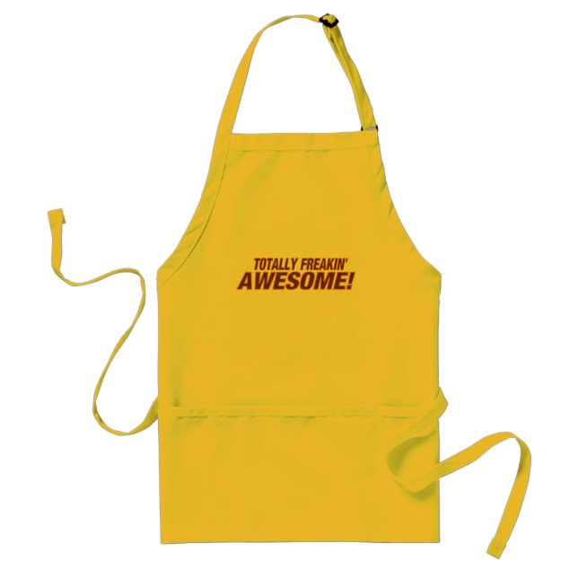 Totally Freakin' Awesome ! Standard Apron (Front)