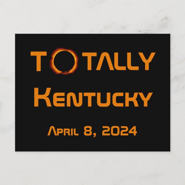 Totally Kentucky 2024 Solar Eclipse  Postcard (Front)