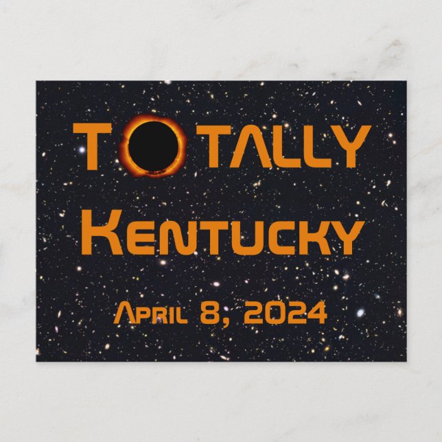 Totally Kentucky 2024 Solar Eclipse  Postcard (Front)
