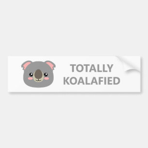 Totally Koalafied Bumper Sticker