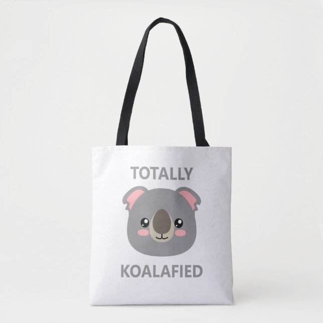 Totally Koalafied Tote Bag (Front)