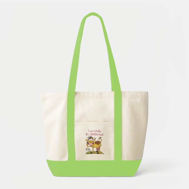 Totally Ms. UDDERstood Tote Bag (Front)
