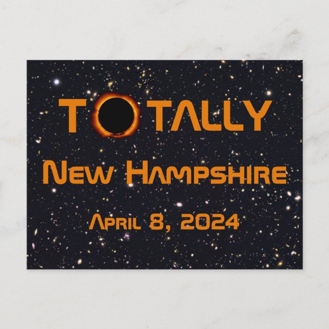 Totally New Hampshire 2024 Solar Eclipse  Postcard (Front)