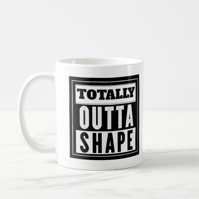 Totally Outta Shape Coffee Mug (Left)