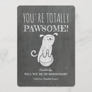 Totally Pawesome Funny Bridesmaid Proposal Invitation