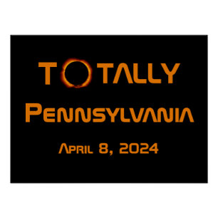 Totally Pennsylvania 2024 Solar Eclipse Poster