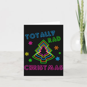 Totally Rad Christmas - 80s Retro Christmas Card