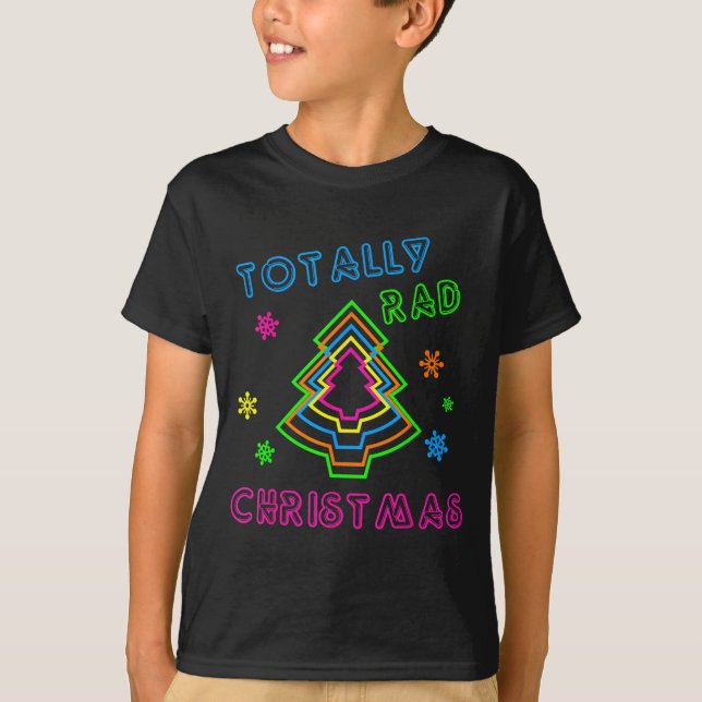 Totally Rad Christmas - 80s Retro Christmas  T-Shirt (Front)