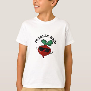 Totally Rad Funny Veggie Radish Pun  T-Shirt