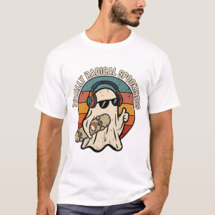 Totally Radical Spookiness Halloween Skateboard Gh T-Shirt
