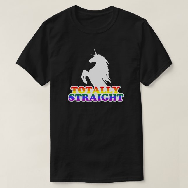 Totally straight T-Shirt (Design Front)
